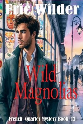 Book cover for Wild Magnolias