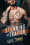 Book cover for Stunning the Traitor