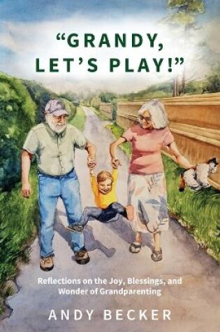 Cover of "Grandy, Let's Play!"