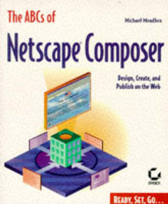 Book cover for The ABCs of Netscape Composer X