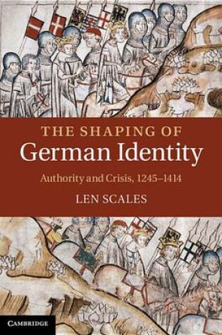 Cover of The Shaping of German Identity