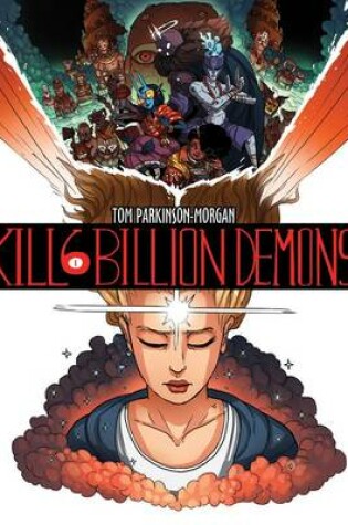 Cover of Kill 6 Billion Demons Book 1