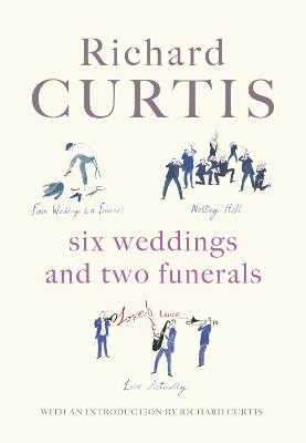 Book cover for Six Weddings and Two Funerals