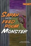 Book cover for Sarah and the Feed Room Monster