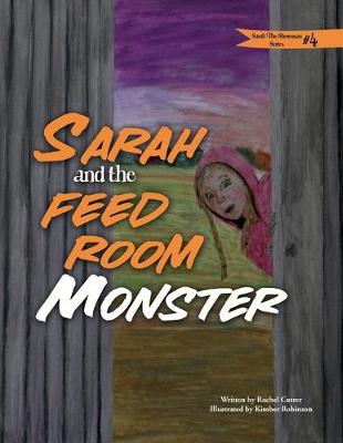 Cover of Sarah and the Feed Room Monster