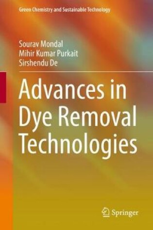 Cover of Advances in Dye Removal Technologies