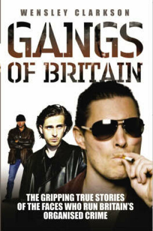 Cover of Gangs of Britain