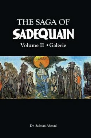 Cover of The Saga of SADEQUAIN, Volume II