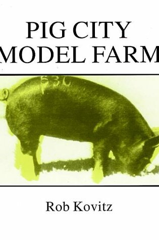 Cover of Pig City Model Farm