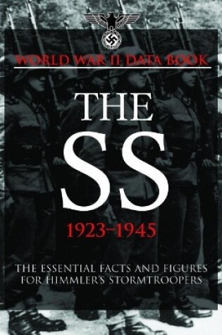 Cover of World War 2 Data Book: the Ss 1923-45