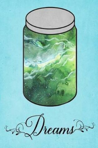 Cover of Dream Journal - Bright Green Watercolor Dream Jar (Turquoise)