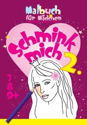 Cover of Malbuch für Mädchen, Schmink mich 2