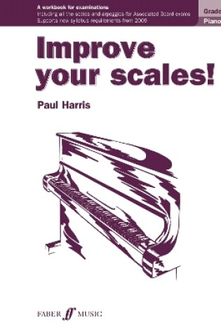 Cover of Improve your scales! Piano Grade 4