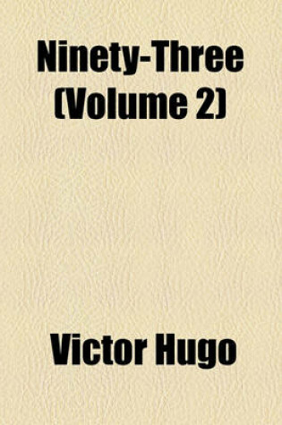 Cover of Ninety-Three (Volume 2)