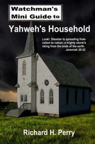 Cover of Watchman's Mini Guide to Yahweh's Household