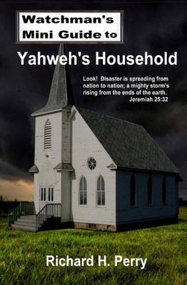 Book cover for Watchman's Mini Guide to Yahweh's Household