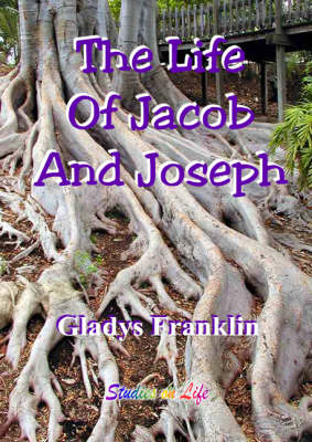 Book cover for The Life of Jacob and Joseph