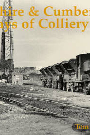 Cover of Lancashire and Cumberland's Last Days of Colliery Steam