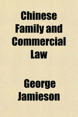 Cover of Chinese Family and Commercial Law