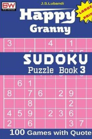 Cover of Happy Granny SUDOKU Puzzle Book 3