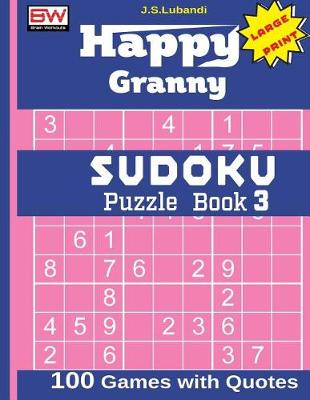 Book cover for Happy Granny SUDOKU Puzzle Book 3