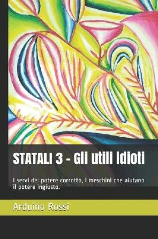 Cover of STATALI 3 - Gli utili idioti