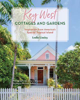 Book cover for Key West Cottages & Gardens