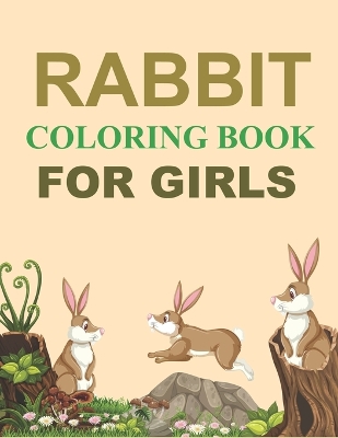 Book cover for Rabbit Coloring Book For Girls