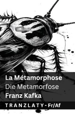 Cover of La Métamorphose / Die Metamorfose