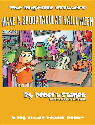 Book cover for Have a Spooktacular Halloween. a Children's Picture Book