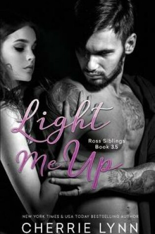 Cover of Light Me Up