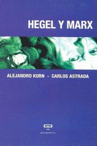 Cover of Hegel y Marx