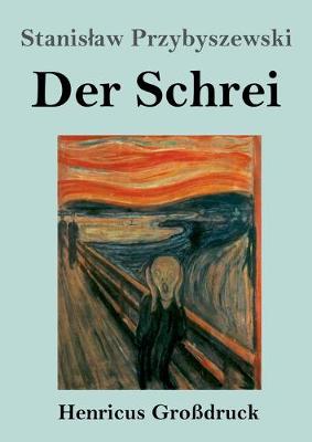Book cover for Der Schrei (Großdruck)