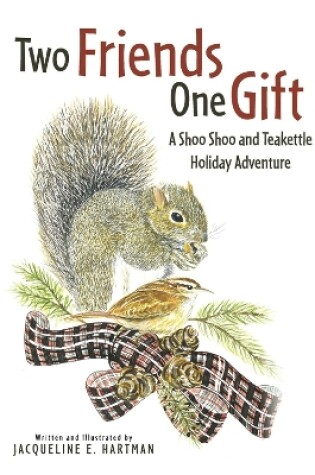 Cover of Two Friends, One Gift