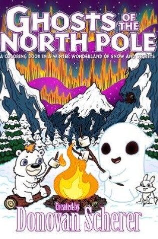 Cover of Ghosts of the North Pole