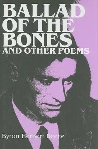 Cover of Ballad of the Bones and Other Poems