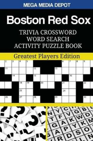 Cover of Boston Red Sox Trivia Crossword Word Search Activity Puzzle Book