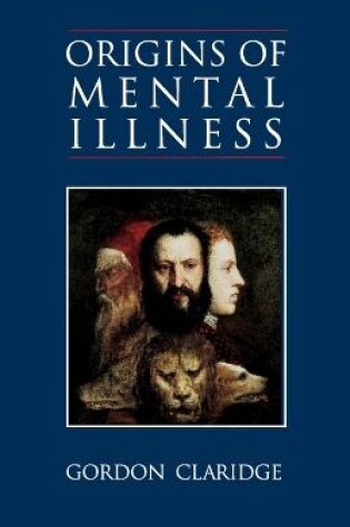 Cover of Origins of Mental Illness