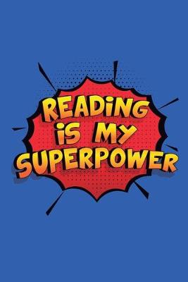 Book cover for Reading Is My Superpower