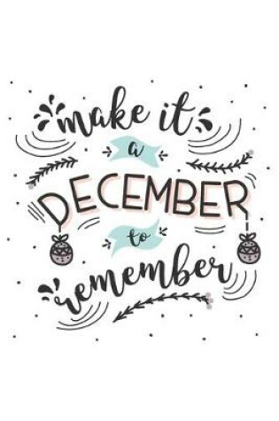 Cover of Make It a December to Remember
