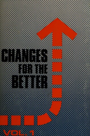 Cover of Changes for the Better