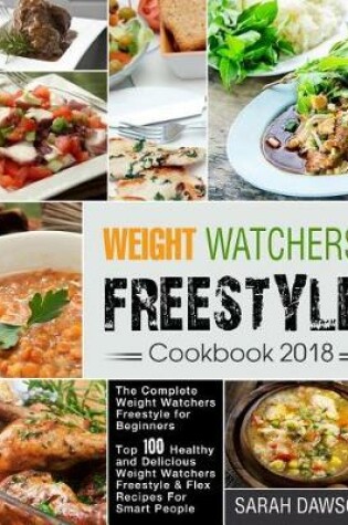 Cover of Weight Watchers Freestyle Cookbook 2018