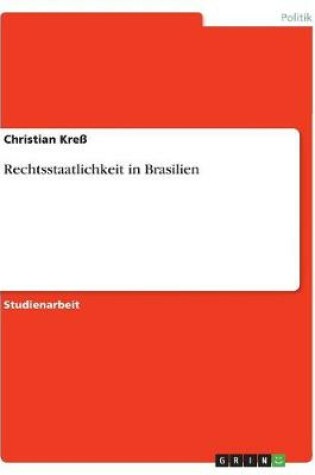 Cover of Rechtsstaatlichkeit in Brasilien