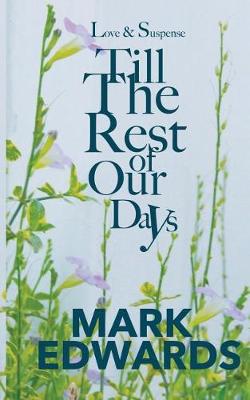 Book cover for Till the Rest of Our Days