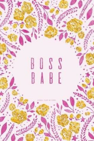 Cover of Boss Babe Journal (Diary, Notebook)