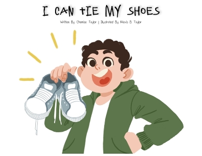 Book cover for I Can Tie My Shoes