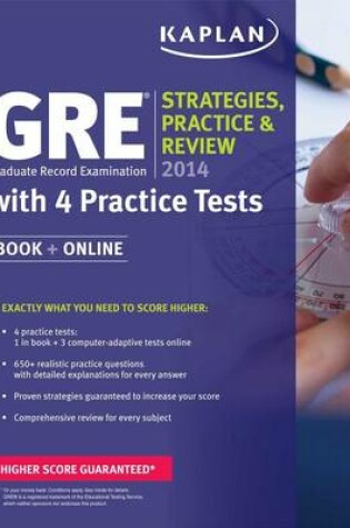 Kaplan Gre 2014 Strategies, Practice, and Review with 4 Practice Tests