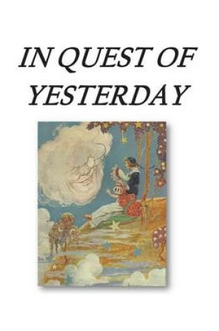 Cover of In Quest Of Yesterday
