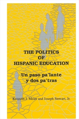 Cover of The Politics of Hispanic Education