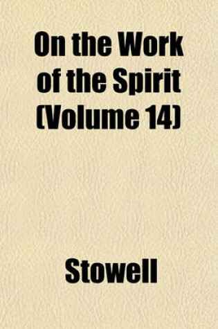 Cover of On the Work of the Spirit (Volume 14)